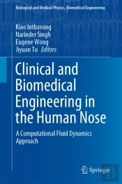 Clinical And Biomedical Engineering In The Human Nose