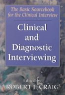 Clinical And Diagnostic Interviewing