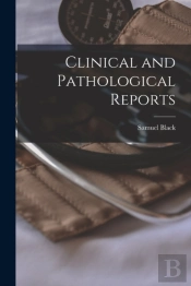 Clinical And Pathological Reports