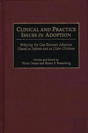 Clinical And Practice Issues In Adoption