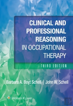 Bertrand.pt - Clinical And Professional Reasoning In Occupational Therapy