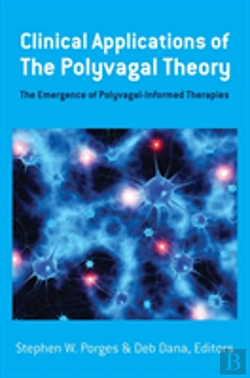 Bertrand.pt - Clinical Applications Of The Polyvagal Theory