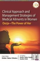 Clinical Approach And Management Strategies Of Medical Ailments In Women