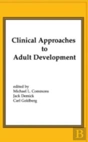 Clinical Approaches To Adult Development Or Close Relationships And Socioeconomic Development