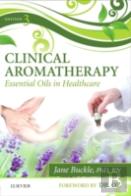 Clinical Aromatherapy