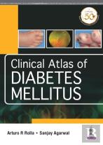 Clinical Atlas Of Diabetes Mellitus