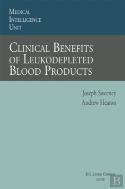 Bertrand.pt - Clinical Benefits Of Leukodepleted Blood Products