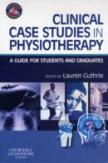 Clinical Case Studies In Physiotherapy