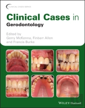 Clinical Cases In Gerodontology