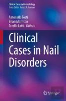 Clinical Cases In Nail Disorders