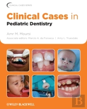 Clinical Cases In Pediatric Dentistry