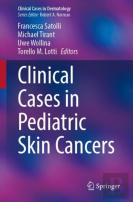 Clinical Cases In Pediatric Skin Cancers