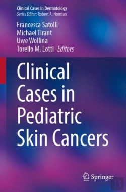 Bertrand.pt - Clinical Cases In Pediatric Skin Cancers