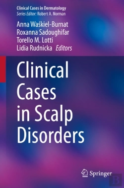 Bertrand.pt - Clinical Cases In Scalp Disorders