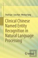Clinical Chinese Named Entity Recognition In Natural Language Processing