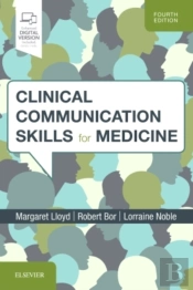 Clinical Communication Skills For Medicine