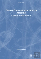 Clinical Communication Skills In Medicine