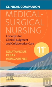 Clinical Companion For Medical-Surgical Nursing - E-Book