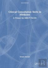 Clinical Consultation Skills In Medicine