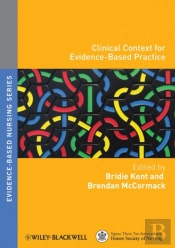 Clinical Context For Evidence-Based Practice