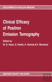 Clinical Efficacy Of Positron Emission Tomography