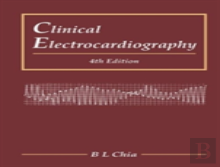 Clinical Electrocardiography (Fourth Edition)