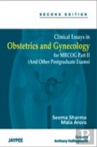 Clinical Essays In Obstetrics And Gynecology For Mrcog