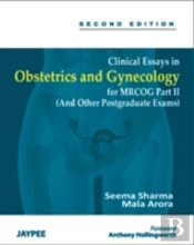 Clinical Essays In Obstetrics And Gynecology For Mrcog