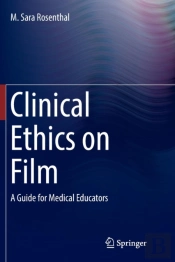 Clinical Ethics On Film