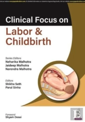 Clinical Focus On Labor & Childbirth