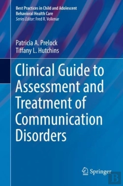 Bertrand.pt - Clinical Guide To Assessment And Treatment Of Communication Disorders