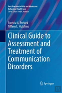 Bertrand.pt - Clinical Guide To Assessment And Treatment Of Communication Disorders