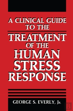 Bertrand.pt - Clinical Guide To The Treatment Of The Human Stress Response