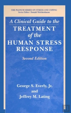 Bertrand.pt - Clinical Guide To The Treatment Of The Human Stress Response