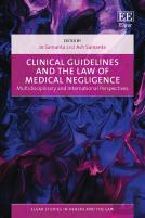 Clinical Guidelines And The Law Of Medical Negligence