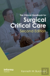 Clinical Handbook For Surgical Critical Care, Second Edition