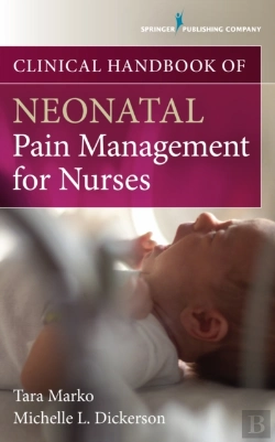 Bertrand.pt - Clinical Handbook Of Neonatal Pain Management For Nurses