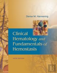 Clinical Hematology And Fundamentals Of Hemostatis, 5th Edition