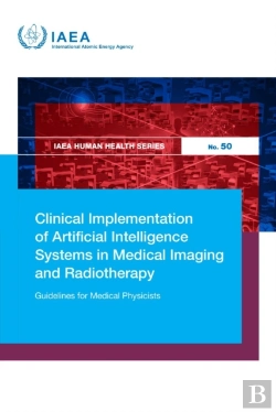 Bertrand.pt - Clinical Implementation Of Artificial Intelligence Systems In Medical Imaging And Radiotherapy