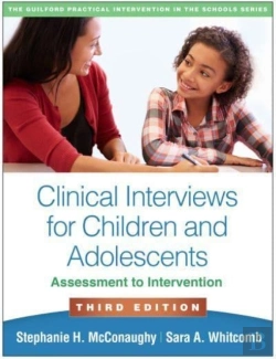 Bertrand.pt - Clinical Interviews For Children And Adolescents, Third Edition