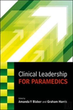 Bertrand.pt - Clinical Leadership For Paramedics