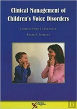 Bertrand.pt - Clinical Management Of Children'S Voice Disorders