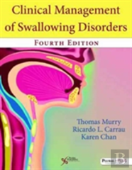 Clinical Management Of Swallowing Disorders
