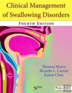 Bertrand.pt - Clinical Management Of Swallowing Disorders
