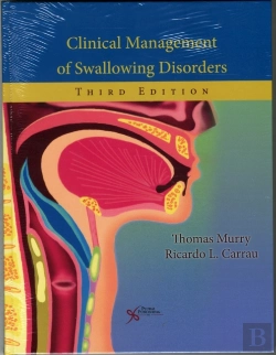 Bertrand.pt - Clinical Management Of Swallowing Disorders