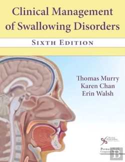 Bertrand.pt - Clinical Management Of Swallowing Disorders