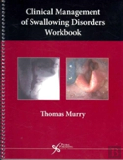 Bertrand.pt - Clinical Managmnt Swallowing Dis Wrkbk