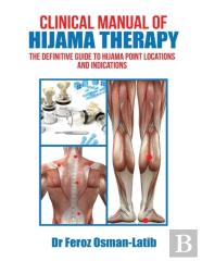Clinical Manual Of Hijama Therapy