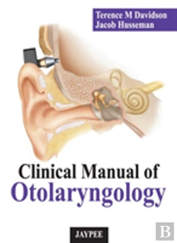 Bertrand.pt - Clinical Manual Of Otolaryngology