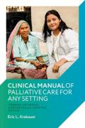 Clinical Manual Of Palliative Care For Any Setting
